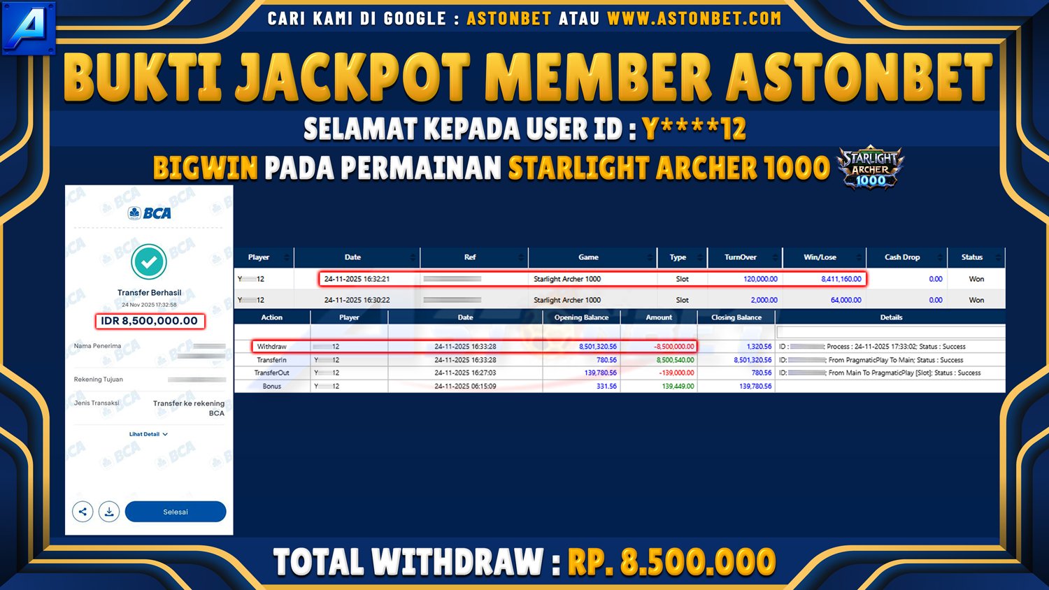 ASTONBET - BUKTI KEMENANGAN USER ID : Y****12 DI GAME STARLIGHT ARCHER 1000 RP. 8.500.000 - LUNAS